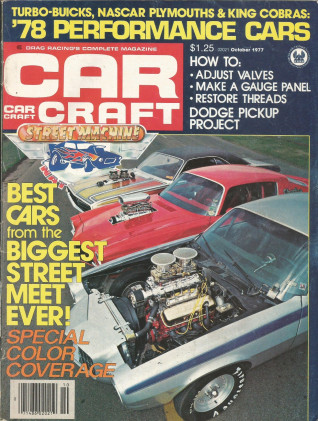 CAR CRAFT 1977 OCT - LONGENECKER, CAPRI V8, MONZA LT-1